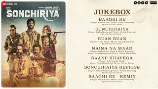 Sonchiriya  Full Movie Audio Jukebox  Sushant Singh Rajput  Bhumi Pednekar  Vishal Bhardwaj [upl. by Alra647]