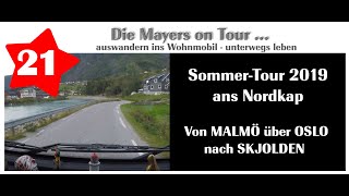 Video 21 Von Malmö über Oslo nach Skjolden  Unterwegs leben im Wohnmobil  Sommertour 2019 [upl. by Ainola]