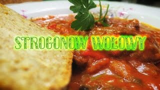 Strogonow z wołowiny stroganoff wołowy  PROSTY PRZEPIS [upl. by Nilahs890]