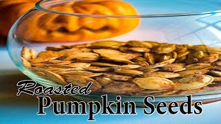 Traditional Roasted Pumpkin Seeds  With A Twist Ingredient Youll Love [upl. by Hutton]