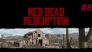 Lets Play Red Dead Redemption 1 PC 8 Die wollen mich ärgern [upl. by Yeoz]