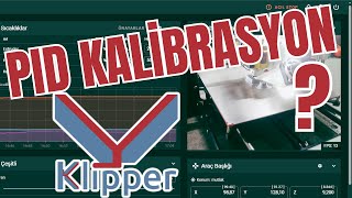 Klipper PID Kalibrasyonu Nasıl Yapılır [upl. by Anilag]