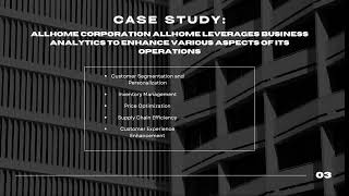 Business Analytics applied at Allhome Corporation [upl. by Sivolc]