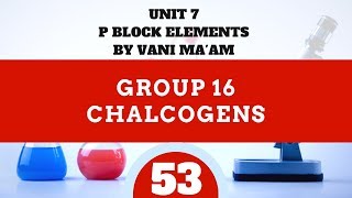 Group 16  Chalcogens  Part 53P blockchemistryUnit 7I class 12 tricks [upl. by Aivataj]