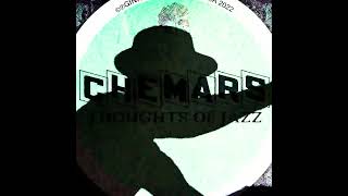 Chemars  Thoughts of Jazz Original Mix [upl. by Shepp]