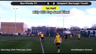 Burrfields FC vs Gosport Borough Youth  Billy Hill Cup Semi Final  Saturday 24th February 2024 [upl. by Annetta]