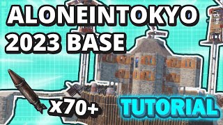 aloneintokyo 2023 Base TUTORIAL SoloDuoTrio [upl. by Birkett]