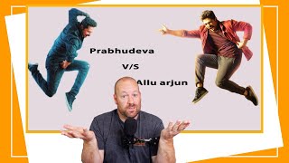 Allu Arjun vs Prabhudeva  REACTION [upl. by Ahsiruam]