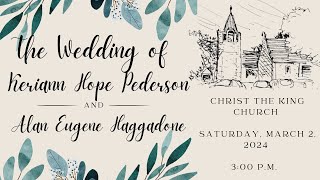 The Wedding of Keriann Hope Pederson and Alan Eugene Haggadone [upl. by Koziarz812]