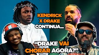 REAGINDO A NOVA TRETA ENTRE KENDRICK E DRAKE [upl. by Arelus788]