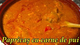 Papricas din carne de pui O reteta Ungureasca  Deliciosa [upl. by Arayc]