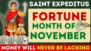 💰🍀 SAINT EXPEDITE POWERFUL PRAYER TO ATTRACT MONEY AND IMMEDIATE LUCK THIS NOVEMBER 🙏✨ [upl. by Hobie]