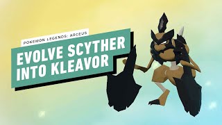 Pokemon Legends Arceus  How To Evolve Scyther Into Kleavor [upl. by Ky]