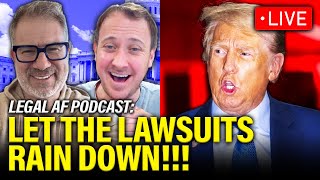 LIVE Trump FACES LAWSUIT TSUNAMI to Stop Agenda  Legal AF [upl. by Yuri250]