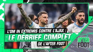 OM 43 Ajax  Le débrief complet de lAfter Foot [upl. by Adnesor]