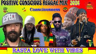 Reggae Mix 2024 Conscious Positive Reggae Ft Turbulence Damian Marley Natty KingSpectacular amp [upl. by Nolram]