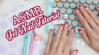 Romantic Hearts Gel Nail Tutorial ASMR Soft spoken [upl. by Eiralih]