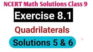 Exercise 81 Class 9 NCERT Math  Quadrilaterals  Q 5 amp 6 in hindi  video [upl. by Milka]