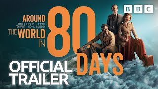 Around the World in 80 Days 🌍 Trailer 🌏 BBC [upl. by Phelgon]