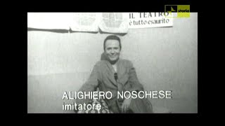 Alighiero Noschese  Doc ita 2004 [upl. by Alecram444]