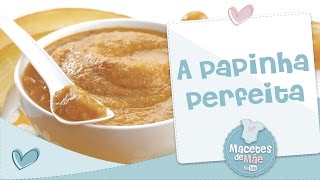 COMO PREPARAR PAPINHA  INTRODUÇÃO ALIMENTAR  MACETES DE MÃE [upl. by Pomcroy35]