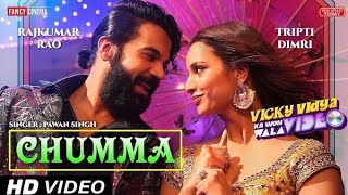 CHUMMA CHUMMA  Vicky Vidya Ka Woh Wala Video  Rajkummar Pawan Singh super star [upl. by Miner]