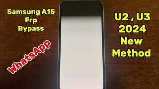 How to bypass A15 Frp U2  U3 Frp unlock permanent android 14 New method 2024 No 0 No download [upl. by Corri]