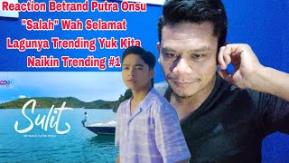 Reaction Betrand Putra Onsu quotSalahquot Wah Selamat Lagunya Trending Yuk Kita Naikin Tremding 1 [upl. by Peggy982]