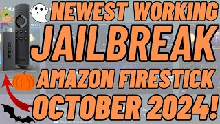 NEWEST Working JAILBREAK Amazon Firestick October 2024 [upl. by Ponton]