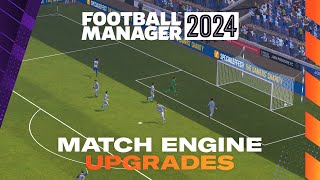 Football Manager 2024  Match Engine Revamp  FM24 First Look [upl. by Gerstner]