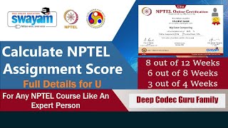 How to calculate NPTEL Assignment Score or Marks in details 25 Marks for any course like an Expert [upl. by Anura]