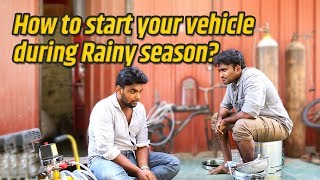 How to start your vehicle during rainy season  Tamil  LMES [upl. by Lamhaj438]