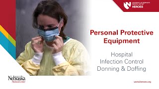 Hospital PPE  Infection Control Donning and Doffing [upl. by Neih]