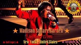 Guns N Roses Live At Madison Square Garden New York  Dec 131991  3rd Night [upl. by Oisorbma]