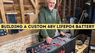 Building a Custom 48v LiFePO4 Battery [upl. by Lednew]