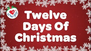 Twelve Days of Christmas with Lyrics Christmas Carol amp Song [upl. by Aitnyc]