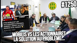 1250 MOBILIS VS ACTIONNAIRES LA SOLUTION AU PROBLEME FIN DU STAGE A ALGER COMMNICATION 0 [upl. by Fina]