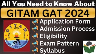 GITAM GAT 2024 Complete Details Application Form Dates Eligibility Syllabus Pattern Admit Card [upl. by Saerdna]