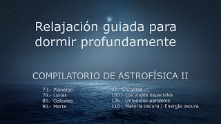 COMPILATORIO ASTROFÍSICA II [upl. by Maurita]