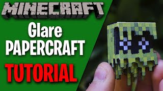 Como hacer a Glare de MINECRAFT en PAPERCRAFT  TUTORIAL [upl. by Oemor211]