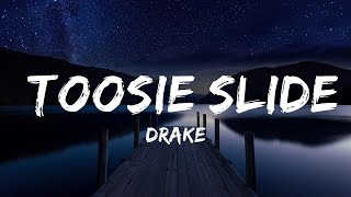 Drake  Toosie Slide Lyrics  Lyrics Video Official [upl. by Nata]