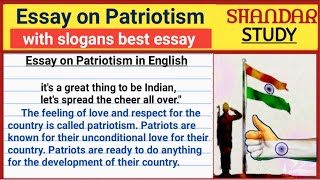 Essay on Patriotism in English।Best Essay on Patriotism।Essay on Patriotism।Patriotism।Shandar study [upl. by Fae]