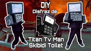 Cómo hacer disfraz de Titan Tv Man de Skibidi Toilet  DIY  Ara Blue [upl. by Silas2]