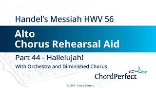 Handels Messiah Part 44  Hallelujah  Alto Chorus Rehearsal Aid [upl. by Charlean319]