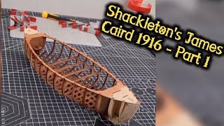 Shackletons James Caird 1916  Part 1 [upl. by Torhert]