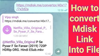 How to convert Mdisk link into file  mdisk link ko file me kaise convert kare [upl. by Hynda870]