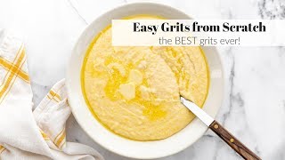 Easy Grits from Scratch the BEST grits [upl. by Leavelle]