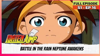 Idaten Jump  S01  Full Episode  Battle In The Rain Neptune Awakens [upl. by Acilgna]