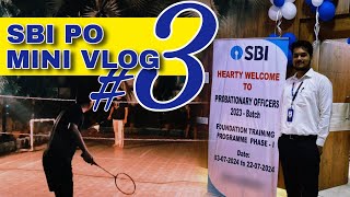 SBI PO 202324 Mini Vlog 3 21 day training [upl. by Ahsykal]