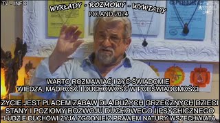 ZYCIE JEST PLACEM ZABAW DLA DUŻYCH GRZECZNYCH DZIECISTANY I ROZWOJU DUCHOWEGO I PSYCHICZNEGO [upl. by Sulohcin]